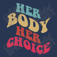 Her Body Her Choice Feminist Womens Vintage Feminist Men Denim Jacket | Artistshot