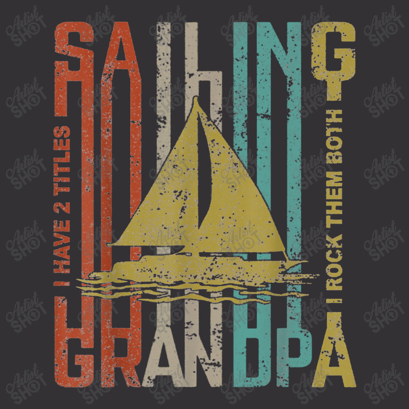 Retro Vintage Sailing Grandpa Funny Sailing Gift Vintage Hoodie | Artistshot