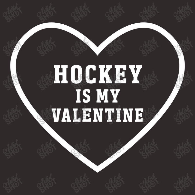 Hockey Is My Valentine Funny Hockey Valentines Racerback Tank by celanasubek | Artistshot