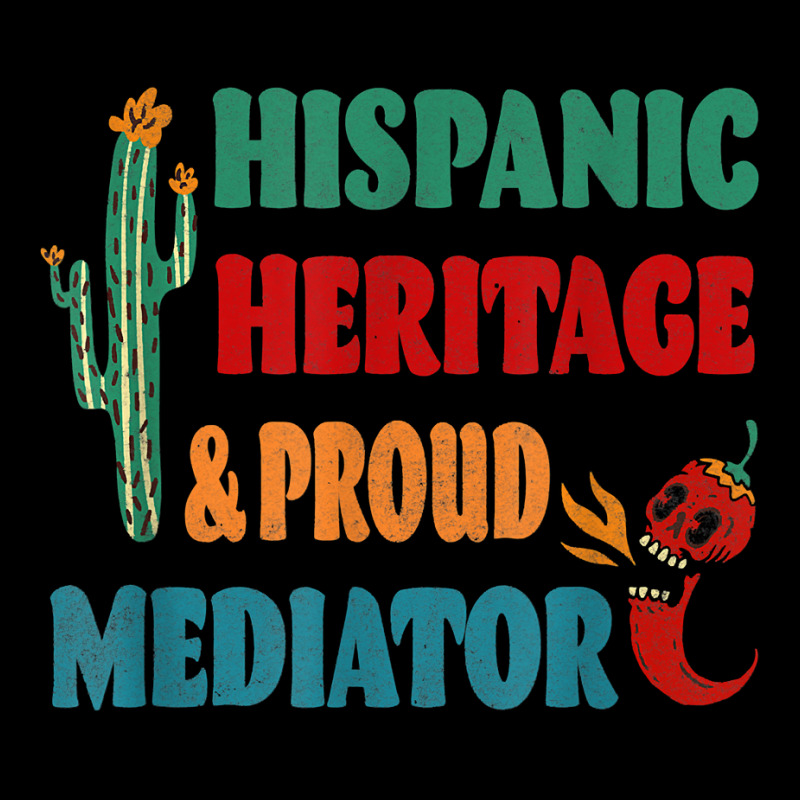 Hispanic Heritage & Proud Mediator T Shirt Zipper Hoodie by haocovaccaj | Artistshot