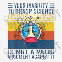 Your Inability To Grasp Science Is Not A Valid Argument Adjustable Cap | Artistshot