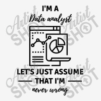 Data Analyst Data Analysis Scientist Analytic Classic T-shirt | Artistshot