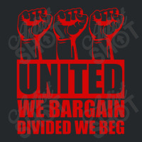 United We Bargain Divided We Beg Labor Union Protest Crewneck Sweatshirt | Artistshot