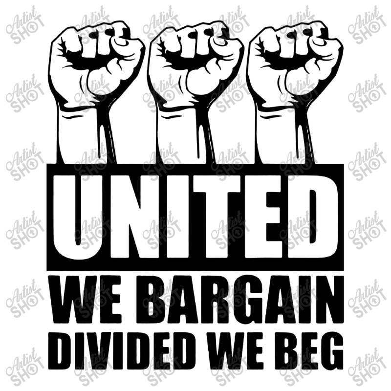 United We Bargain Divided We Beg Labor Union Protest Men's T-shirt Pajama Set | Artistshot