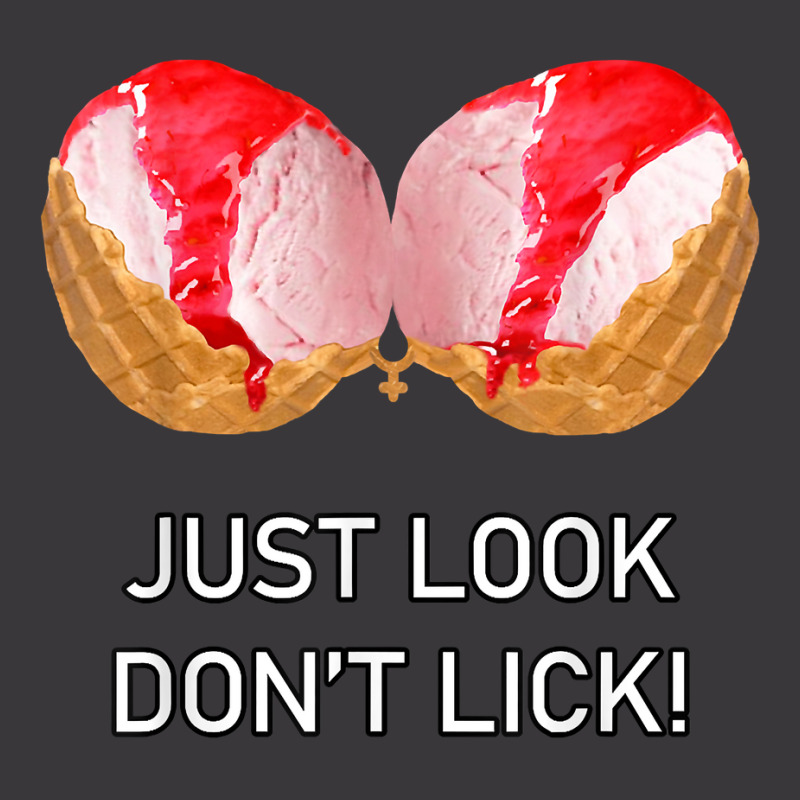 Ice Cream Boobs   Just Look Don't Lick, Ice Cream T Shirt Ladies Curvy T-Shirt by donatoherrigpwj | Artistshot