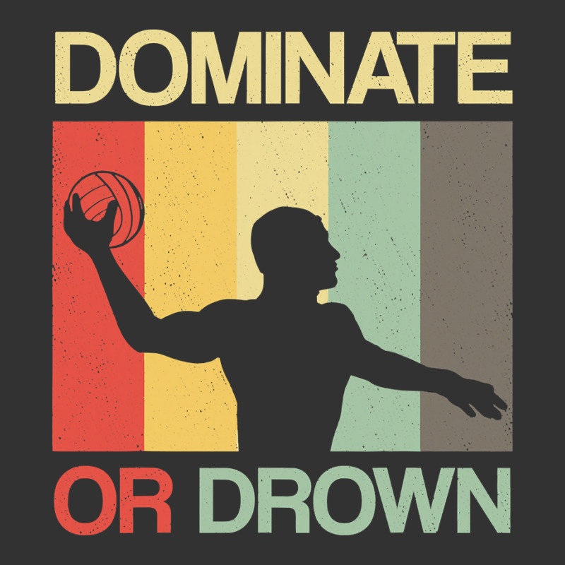 Water Polo Dominate Or Drown Funny Waterpolo Sports Player T Shirt Baby Bodysuit by HUUY | Artistshot