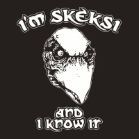 I'm Skeksi And I Know It Tank Top | Artistshot