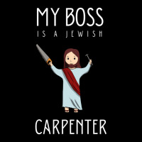 My Boss Is A Jewish Carpenter Youth Zipper Hoodie | Artistshot