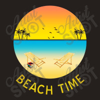 Beach Time At The Beach Classic Tank Top | Artistshot