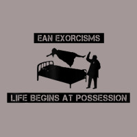 Ean Exorcisms Life Begins At Possession T Shirt Vintage Hoodie | Artistshot