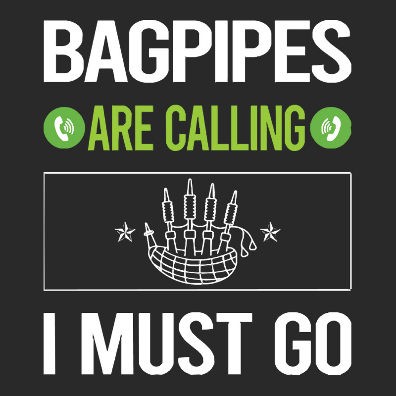 Bagpipe T Shirtit Is Calling I Must Go Bagpipe Bagpipes Bagpiper T Shi ...