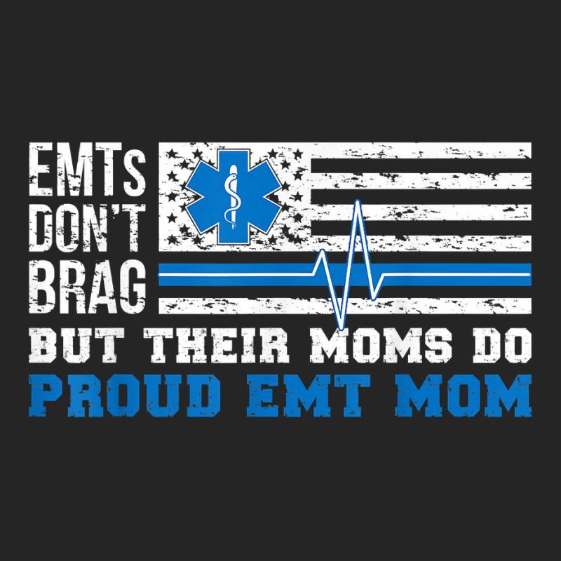 Emt Mom Proud Emergency Medical Technician Mama T Shirt Unisex Hoodie | Artistshot