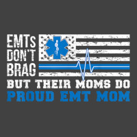 Emt Mom Proud Emergency Medical Technician Mama T Shirt Vintage T-shirt | Artistshot