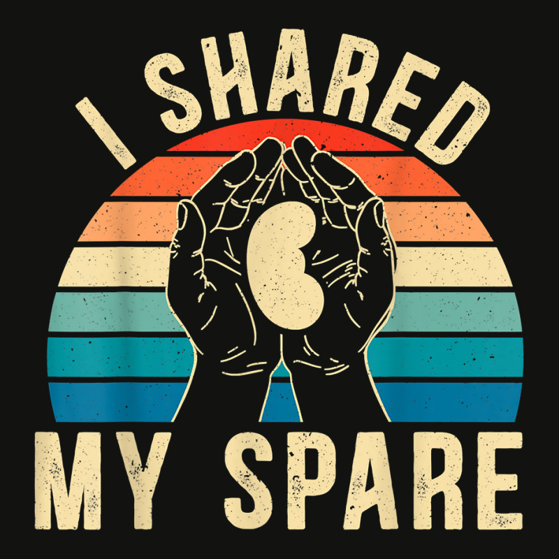 I Shared My Spare Kidney Donor Organ Donation Awareness T Shirt Scorecard Crop Tee by jacolepachew | Artistshot