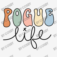 Pogue Life Classic T-shirt | Artistshot