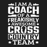 I Am A Coach Cross Country Team Track And Field Running Pullover Classic T-shirt | Artistshot