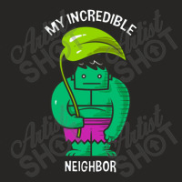 My Incredible Neighbor Ladies Fitted T-shirt | Artistshot