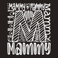 Mammy Shirt T Shirt Tank Top | Artistshot