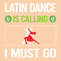 Latin Dance T Shirtit Is Calling I Must Go Latin Dance T Shirt Cropped Hoodie | Artistshot