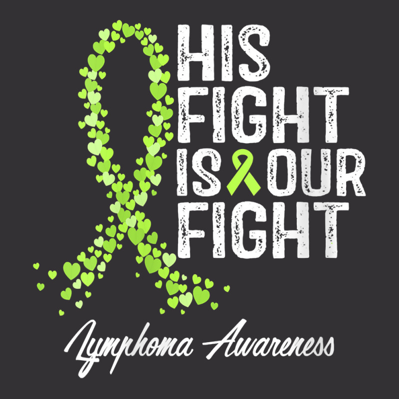 Womens His Fight Is Our Fight Warrior Support Lymphoma Awareness V Nec Vintage Hoodie | Artistshot