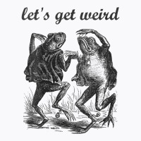 Womens Let's Get Weird Dancing Frogs Drugs Fairy Tale Strange Dream V T-shirt | Artistshot