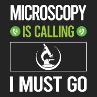 Microscopy T Shirtit Is Calling I Must Go Microscopy Microscope Microb 3/4 Sleeve Shirt | Artistshot