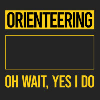 Orienteering T Shirtfunny Yes I Do Orienteering Orienteer Navigation T 3/4 Sleeve Shirt | Artistshot