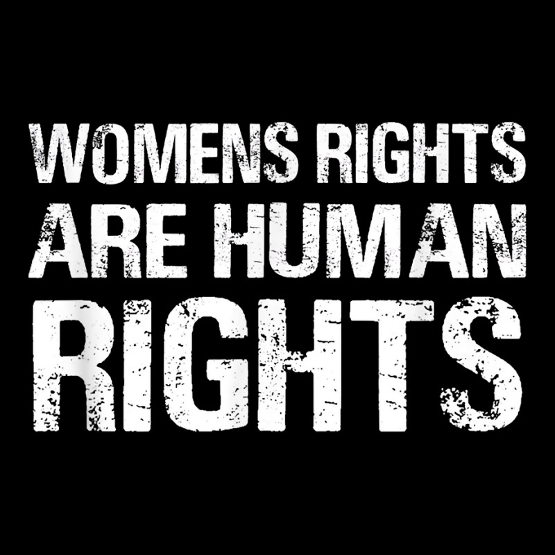 Womens Rights Are Human Rights   Protest Green Shirt March T Shirt Youth Jogger | Artistshot