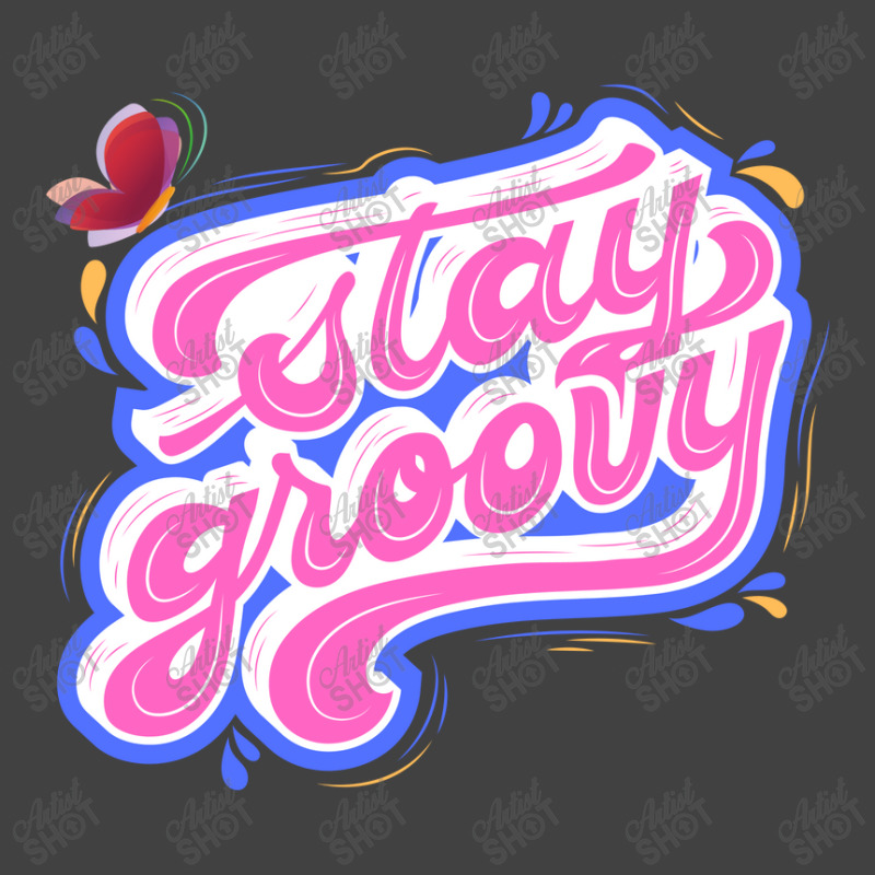 Stay Groovy Vintage T-shirt | Artistshot