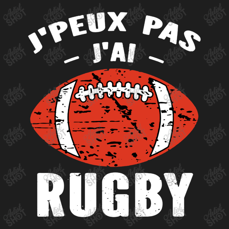 I Can't I Have Rugby Gift For Players And Amateurs Classic T-shirt by Agus w | Artistshot