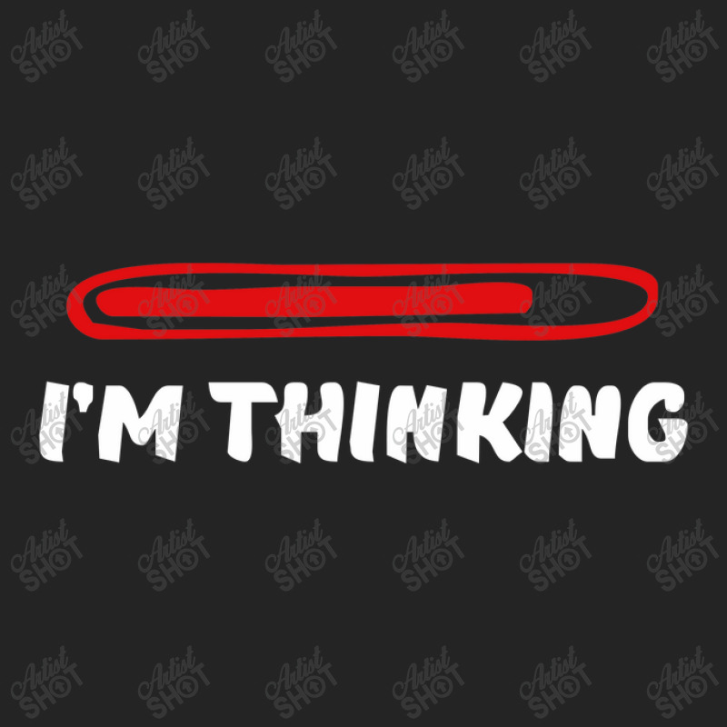 I'm Thinking Funny Slogan 3/4 Sleeve Shirt | Artistshot