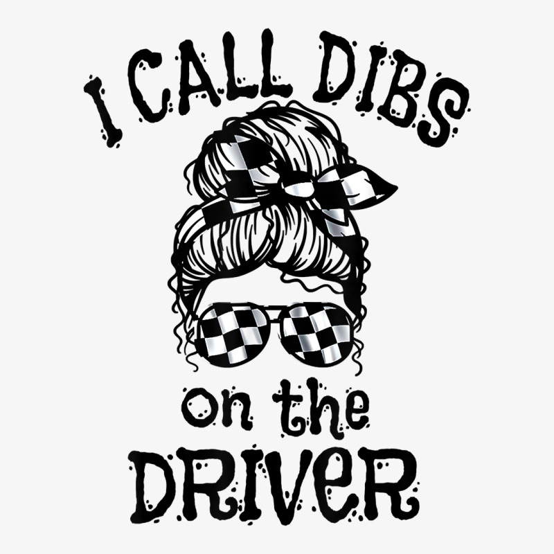 Race Wife Racing Stock Car Dirt Track Racing Dibs On Driver T Shirt Ladies Fitted T-Shirt by adrienskradski | Artistshot