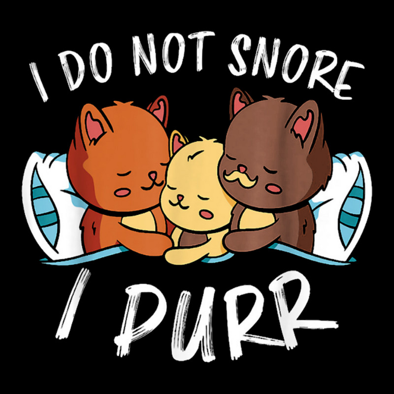 I Do Not Snore I Purr Sleeping Tired Cats Purr Sleep Pocket T-shirt | Artistshot