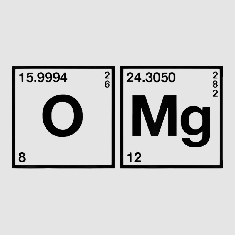 Omg Periodic Table Oxygen Magnesium T Shirt Exclusive T-shirt by nayarilorenzi | Artistshot