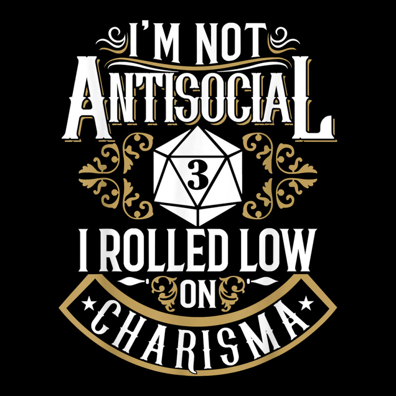 Not Antisocial, Rolled Low Charisma Funny Rpg Loves Dragons T Shirt Adjustable Cap by sav.anzoey | Artistshot