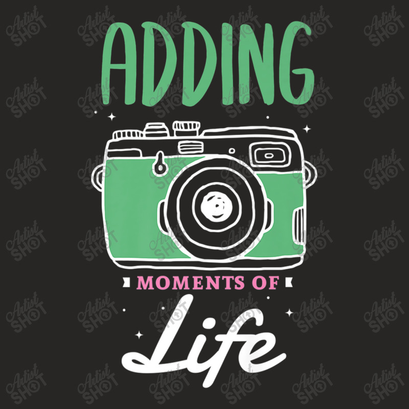 Photographer Adding Moments Of Life Design For A Photograph Photograph Ladies Fitted T-shirt | Artistshot