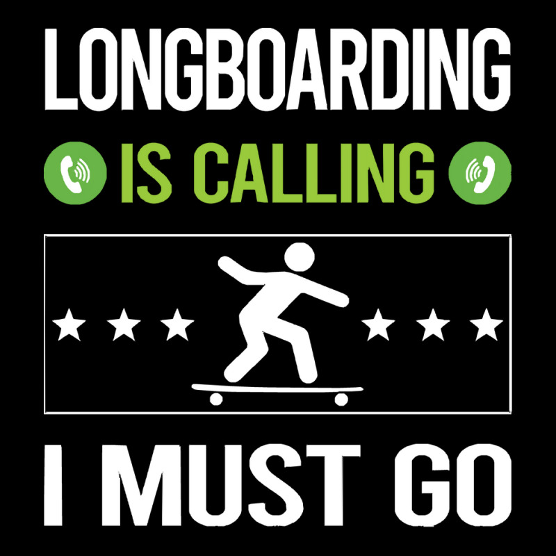 Longboarding T Shirtit Is Calling I Must Go Longboarding Longboard Lon Adjustable Cap | Artistshot