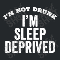 Not Drunk Sleep Deprived Funny Sleepy Mom Dad Student Gift Crewneck Sweatshirt | Artistshot