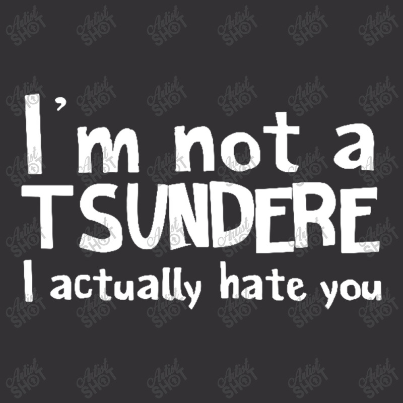 Im Not A Tsundere I Actually Hate You Vintage Short by Gretchen Minnis | Artistshot