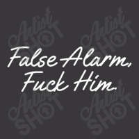 False Alarm Fuck Him Funny Ladies Curvy T-shirt | Artistshot