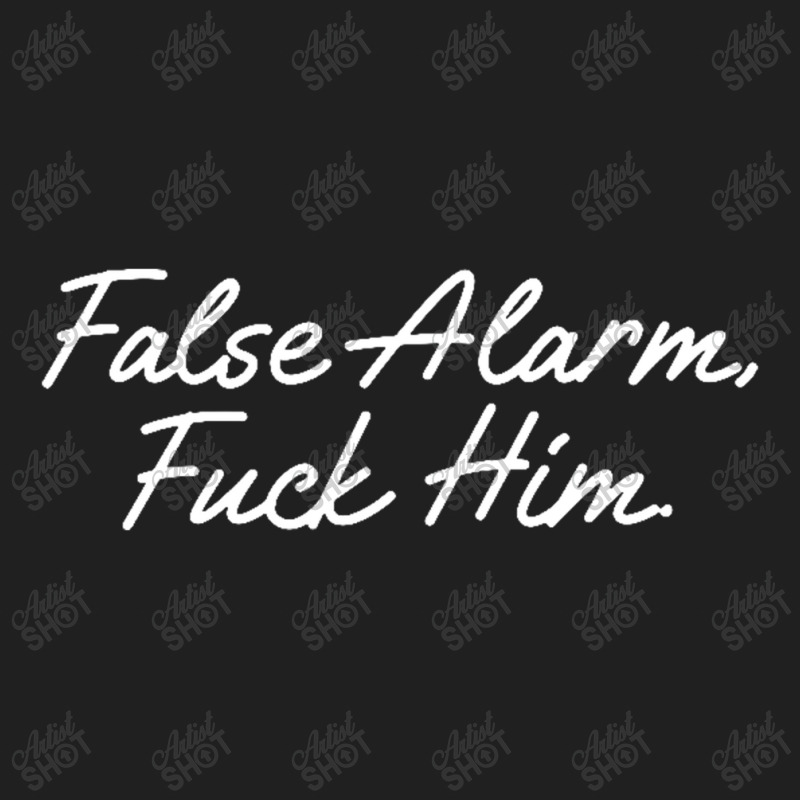 False Alarm Fuck Him Funny Ladies Polo Shirt by Gretchen Minnis | Artistshot