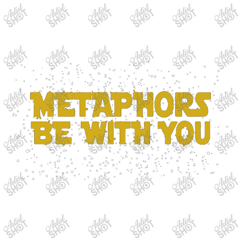 Metaphors Be With You Star Funny Humor Pun Wars Baby Tee by Gretchen Minnis | Artistshot