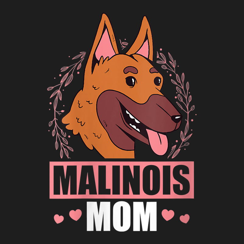 Womens Malinois Mom Dog Owner Belgian Malinois V Neck T Shirt Classic T-shirt by erisseby | Artistshot