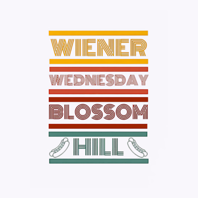 Wiener Wednesday Blossom Hill Corner Design Premium T Shirt Tank Top | Artistshot