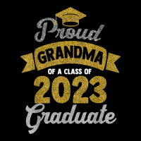 Women Proud Grandma Of A Class Of 2023 Graduate Senior 23 T Shirt Long Sleeve Shirts | Artistshot