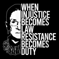 Womens When Injustice Becomes Law Resistance Duty Scotus Rbg Meme V Ne Men's Long Sleeve Pajama Set | Artistshot