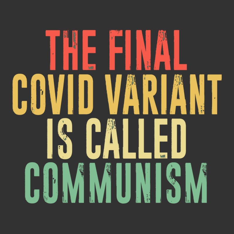 The Final Variant Is Called Communism Baby Bodysuit by Dejavu77 | Artistshot