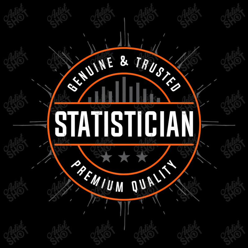 Teacher Genuine And Trusted Statistician Quality Statistics Legging by criticizematter | Artistshot