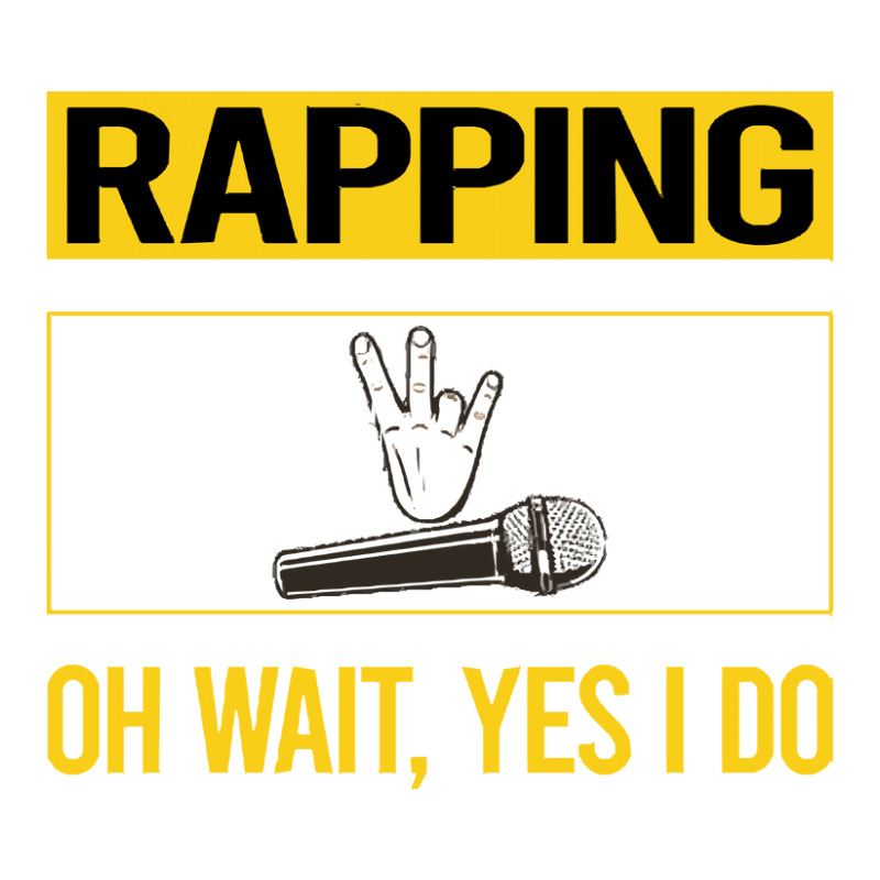 Rapping T Shirtfunny Yes I Do Rapping Rap Rapper T Shirt Stainless Steel Water Bottle | Artistshot