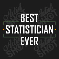 Teacher Best Statistician Ever Statistics Funny Apparel 937 Hoodie & Jogger Set | Artistshot